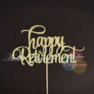 Décoration de gâteau de retraite heureuse, décoration de gâteau de retraite, décorations de fête de départ en retraite, décoration de fête d'adieu, décoration d'adieu, porte-bonheur