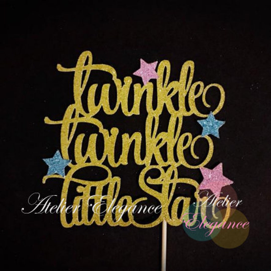 Twinkle Twinkle Little Star Cake Topper, Gender Reveal Cake Topper ...