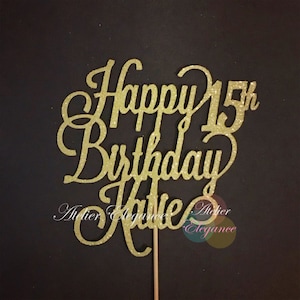 ANY Name ANY Age, 15th Birthday Cake Topper, Custom Name Cake Topper, 15th Birthday Party, Fifteen Cake Topper, Personalized Cake Topper