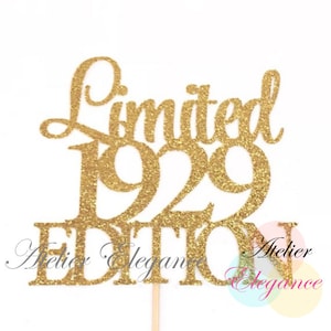 May include: Gold glitter cake topper with the text "Limited 1929 Edition" and the words "Atelier Elegance" at the bottom.