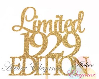 Limited 1929 Edition Cake Topper, Birth Year Cake Topper, 95th Birthday Cake Topper, Ninety Five Cake Topper, 95 Cake Topper, 95 Sign