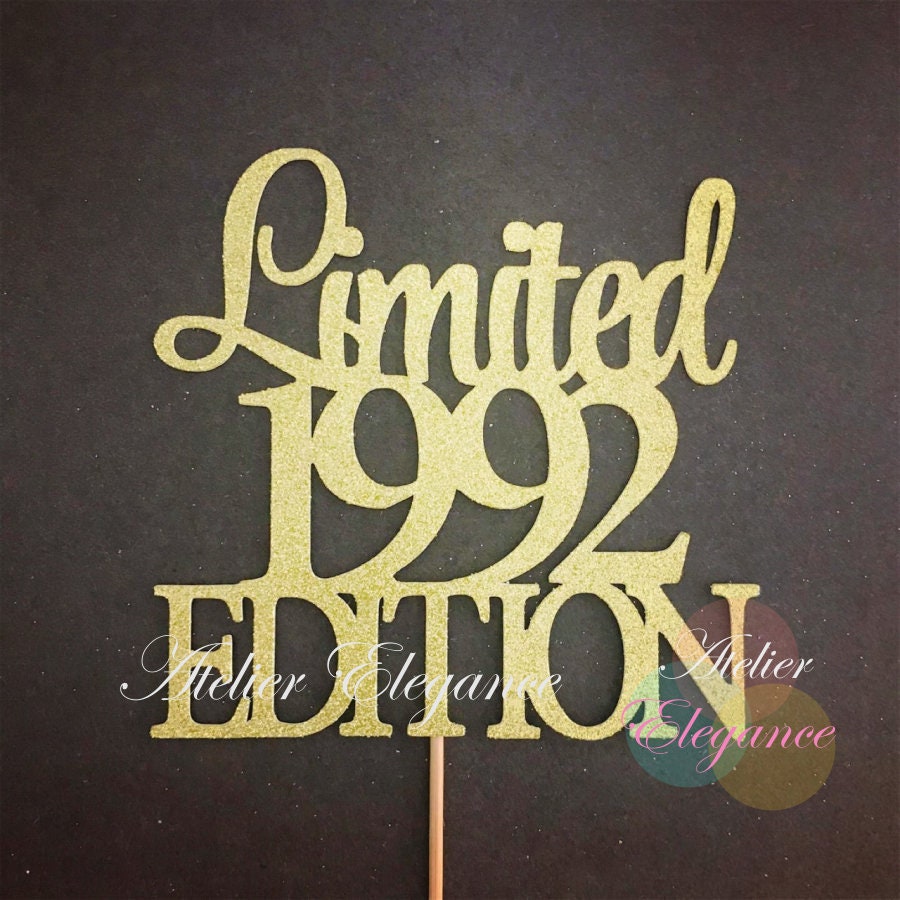 Limited 1992 Edition Cake Topper, Birth Year Cake Topper, 34th Birthday ...
