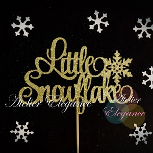 Little Snowflake Cake Topper, Winter Onederland Topper, Snowflake Baby Shower, Snowflake Birthday Cake Topper, First Birthday, Christmas