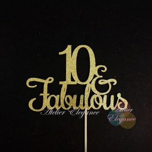 10 et fabuleux gâteau, paillettes de gâteau, gâteau d'anniversaire, 10e fête d'anniversaire, joyeux 10e, dixième anniversaire et fabuleux, 10