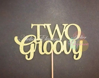 Two Groovy Cake Topper, Two Cake Topper, 2nd Birthday Cake Topper, 2 Cake Topper, 2nd Birthday Party, Baby Birthday Topper, Number 2