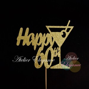 60 Birthday Cake Topper, Cheers to 60 Years Cake Topper, Sixty Birthday, Black and Gold Party, 60th Birthday Topper, 60 & Fabulous Topper