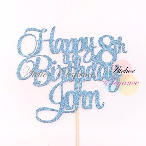 ANY Name ANY Age, Happy 8th Birthday Cake Topper, Eight Cake Topper, 8th Birthday Party, Custom Name Cake Topper, Personalized Cake Topper
