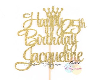 ANY NAME & AGE Happy Birthday Cake Topper, Custom Birthday Cake Topper, Personalized Birthday Cake Topper, Crown Cake Topper, Name Topper