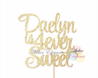 ANY NAME Fourever Sweet Cake Topper, Sweet Party Decoration, 4th Birthday Cake Topper, 4 Cake Topper, Four Ever, Custom Name