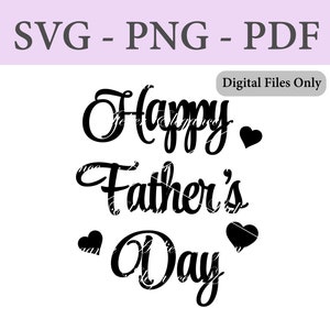 Fichier de bonne fête des pères, SVG, PNG, PDF, fichier coupé, joyeuse fête des pères svg, svg joyeuse fête des pères, décorations de fête des pères, téléchargement immédiat