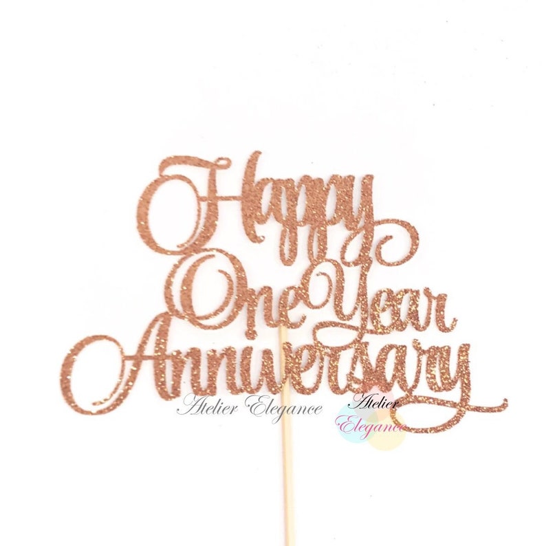 happy 1 year work anniversary cricut cake topper