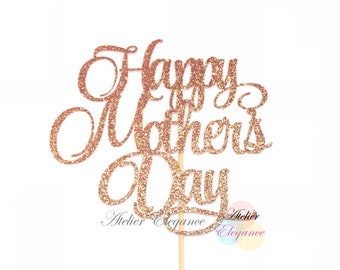 Happy Mother's Day Cake Topper, Happy Mothers Day Cake Topper, Mothers Day Decor, Best Mom Ever Cake Topper, Glitter Cake Topper