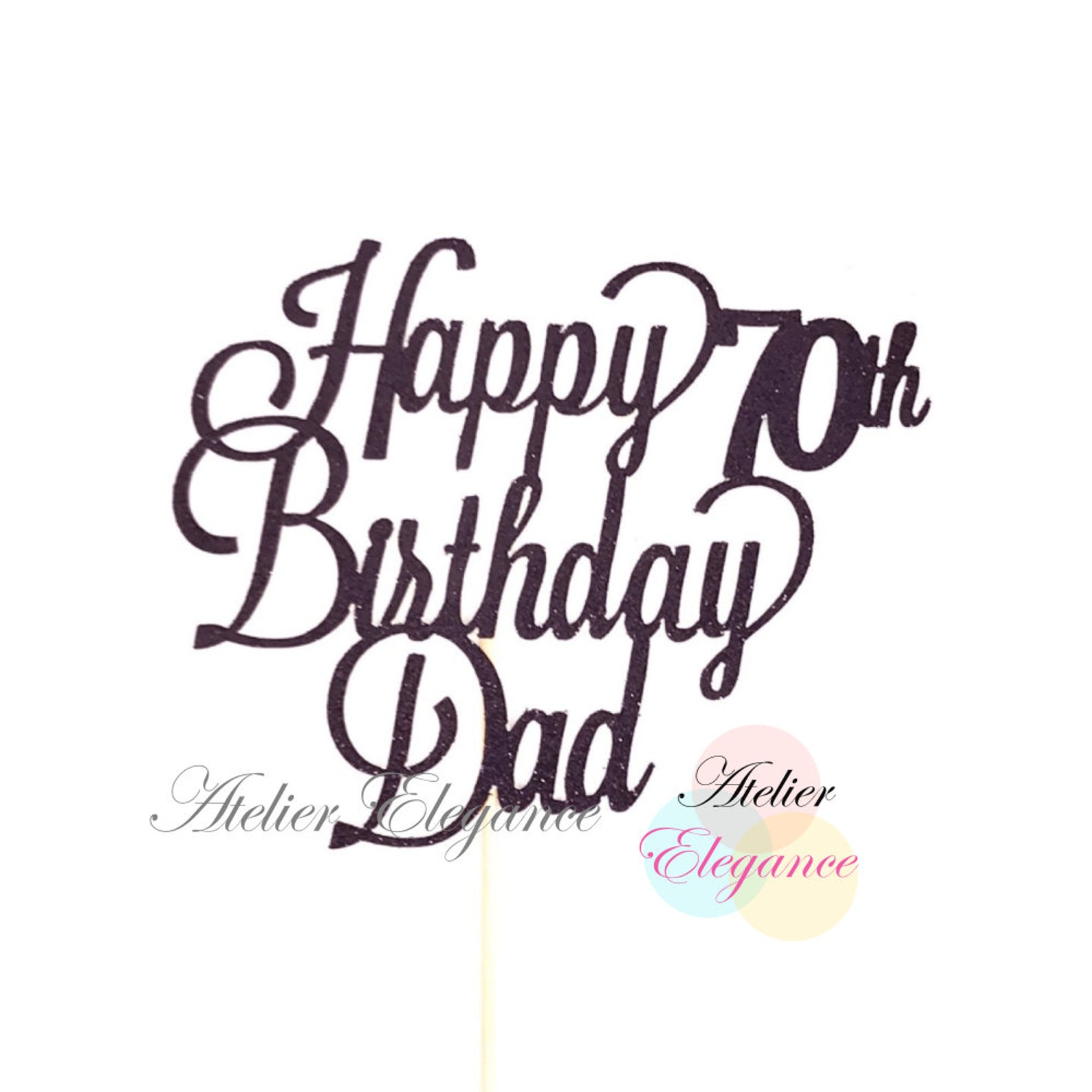 Happy 70th Birthday Dad Cake Topper Father s 70th Etsy Canada