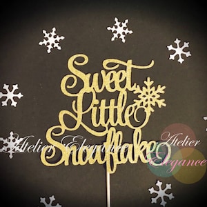 Sweet Little Snowflake Cake Topper, Little Snowflake Baby Shower Cake Topper, Winter Baby Shower, Winter Baby Shower Centerpiece, Snowflake