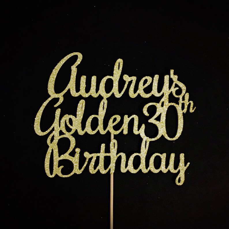 NIMPORTE QUEL nom &ANY Age Golden Birthday Cake Topper Etsy