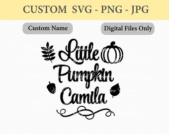 Cualquier nombre, archivo de calabaza pequeña, SVG, PNG, JPG, archivo de corte, calabaza pequeña SVG, nombre personalizado de calabaza pequeña, personalizado, otoño, descarga instantánea