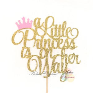 A Little Princess is on her Way Cake Topper, Girl Baby Shower Cake Topper, Princess Baby Shower Cake Topper, Tiara Cake Topper, Crown Topper