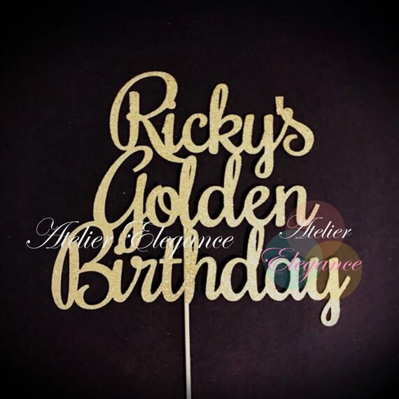 ANY NAME Golden Birthday Cake Topper, Customized Birthday Cake Topper, Golden Birthday Party, Personalized Birthday Cake Topper, Birthday