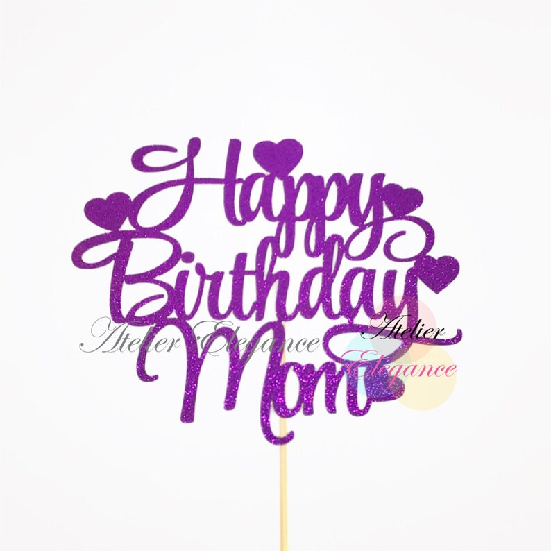 Happy Birthday Mom Cake Topper, Mother's Birthday Cake Topper, Mother Birthday Cake Topper, Parents Birthday Topper, Mother Birthday Party bild 3