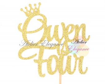 Any Name, Personalized Four Cake Topper, 4th Birthday Cake Topper, Four Cake Topper, Forth Birthday Topper, Custom Name Topper, Crown, Tiara