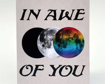 In Awe Of You Moons Greeting Card, A2 With Kraft Envelope, Blank Inside, Witchy Boho Hippie Stationery, Rainbow Lunar Eclipse