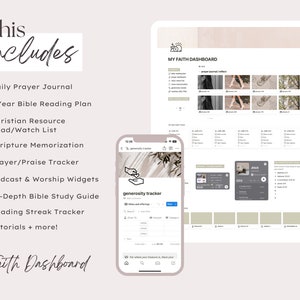 May include: A digital screen displaying a faith dashboard app with features like a daily prayer journal, a one-year Bible reading plan, a Christian resource read/watch list, scripture memorization, a prayer/praise tracker, podcast and worship widgets, an in-depth Bible study guide, a reading streak tracker, and tutorials. The app has a light beige background with a light gray text.