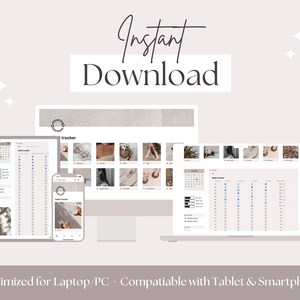 May include: A digital screen displaying a calendar and habit tracker. The screen is shown on a laptop, tablet, and smartphone. The text "Instant Download" is displayed above the screens. The text "Optimized for Laptop/PC + Compatible with Tablet & Smartphone!" is displayed below the screens.