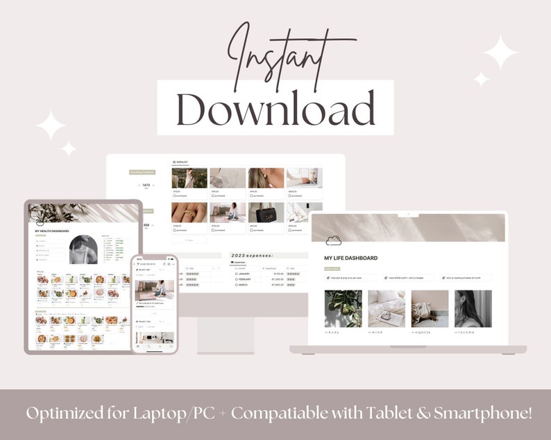 May include: A mockup of a website on a laptop, tablet, and smartphone. The website is a digital dashboard with sections for "My Life Dashboard", "2023 Expenses", and "My Weekly Planner". The website is optimized for laptop, tablet, and smartphone use.