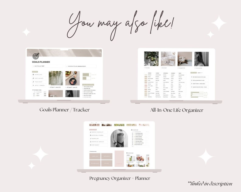 May include: A digital product display showing three laptop screens with planner templates. The screens display the text "Goals Planner / Tracker", "All-In-One Life Organizer", and "Pregnancy Organizer + Planner". The phrase "You may also like!" is written at the top.