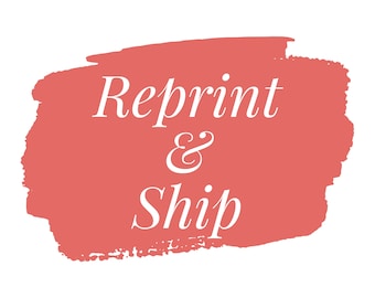 Re-print and re-ship and order placed within the last 90 days