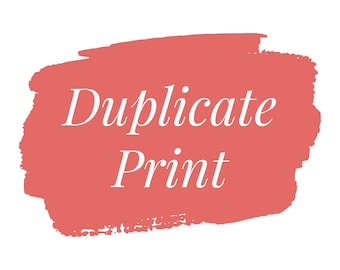 Duplicate Print