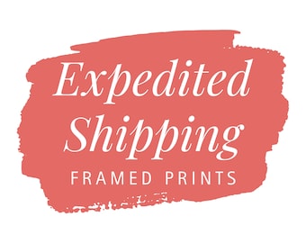 Domestic Shipping Upgrade for Framed Prints