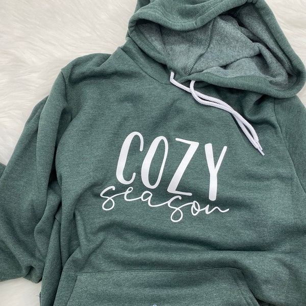 Cozy Season Hoodie Sweatshirt | Cozy Fall Sweatshirt