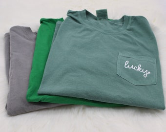 Lucky Comfort Colors Pocket T-Shirt | St Patrick's Day Shirt