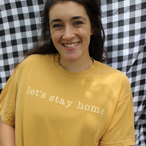 Let's Stay Home T-Shirt Let's Stay Home Shirt image 2