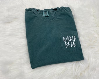 Mama Bear Comfort Colors Pocket Tee | Mama Bear Shirt