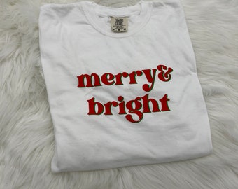 Merry and Bright T-Shirt | Christmas Shirt