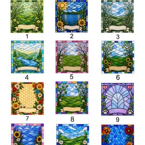 May include: A grid of twelve square stained glass style illustrations labelled Choose your background, each featuring a unique landscape or floral scene with a blank beige banner at the bottom for text, numbered one through twelve.
