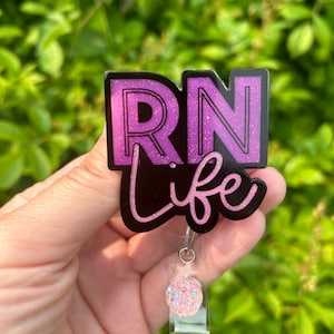 RN life badge reel, RN, cute badge reel, badge holder, retractable reel, Nurse, RN badge reel, Medical, Gift idea, Registered Nurse