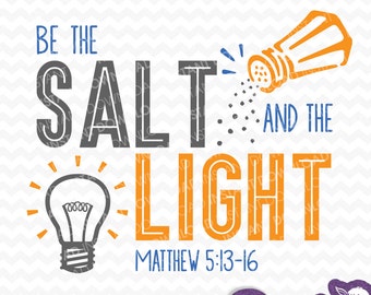 Be The Salt & The Light