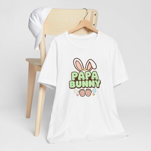 Maglietta unisex di Pasqua Papa Bunny / Maglietta carina con coniglio / Regalo di Pasqua perfetto per lui