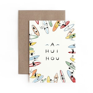 A Hui Hou Greeting Card / Made in Hawaii