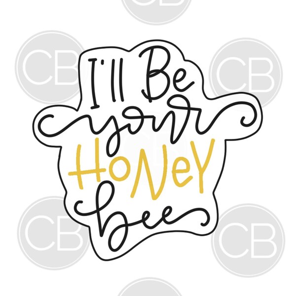I'll Be Your Honey Bee Cookie Cutter; Bumblebee Cookie Cutter; Valentine's Day Cookie Cutter; Valentine Cookie Cutter