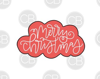 Script Merry Christmas Cookie Cutter; Coupe-biscuits Cloud