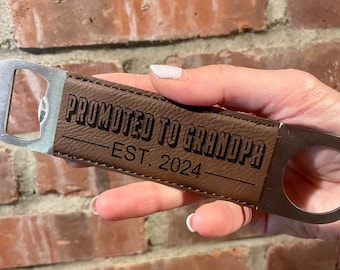 New Grandfather Gift, Promoted to Grandpa, Gift for Grandpa, First Grandchild, Opa, Pop Pop, New Grandpa Gift, leather bottle opener