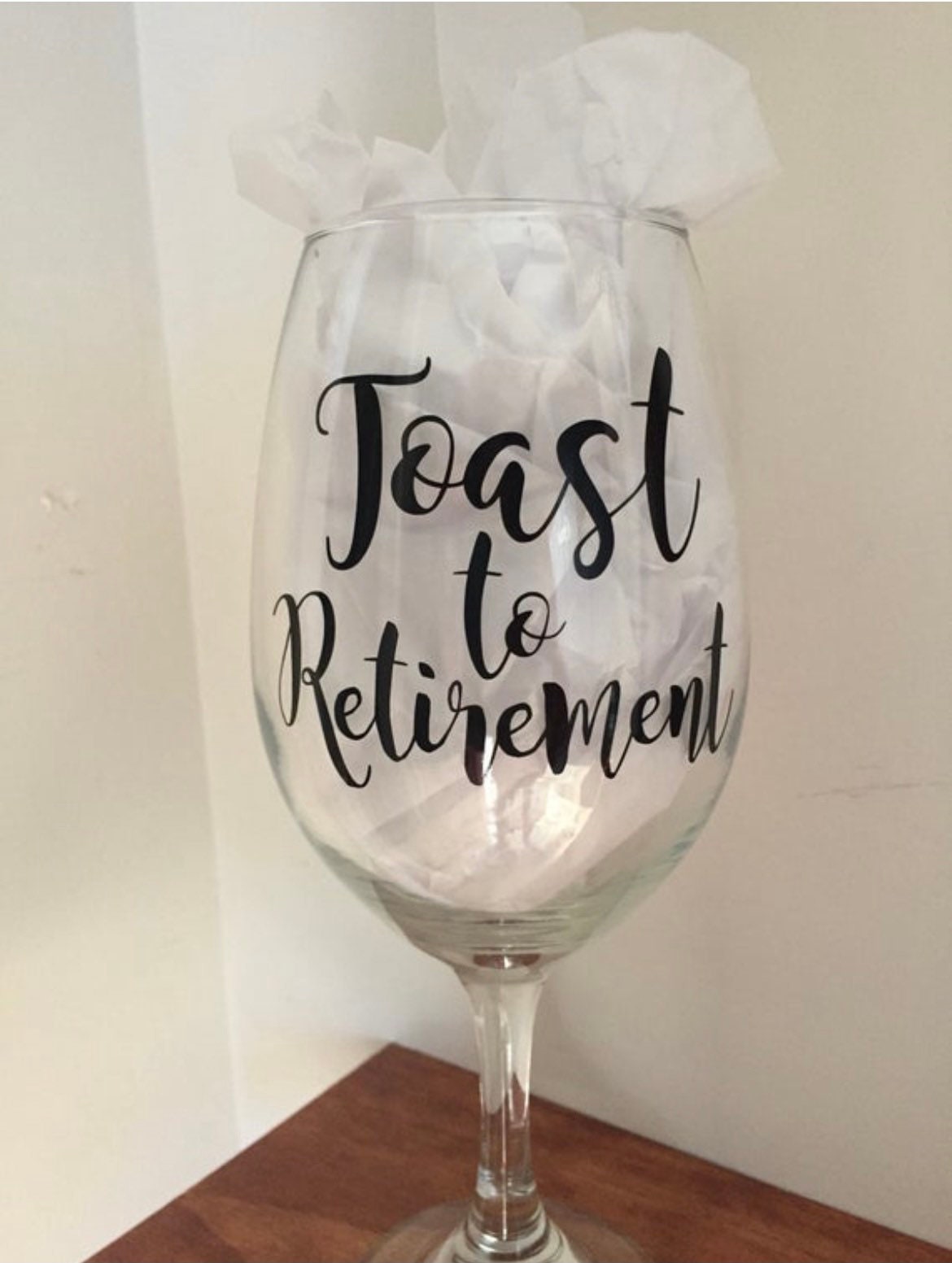 Retirement Wine Glass Toast to Retirement Wine Whenever You Etsy