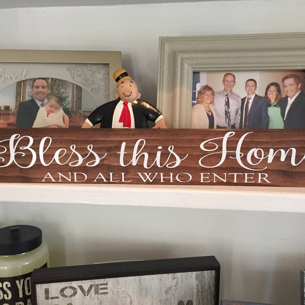 Bless this Home and all who enter - Pine Wood Sign - Christian Home Decor Gift