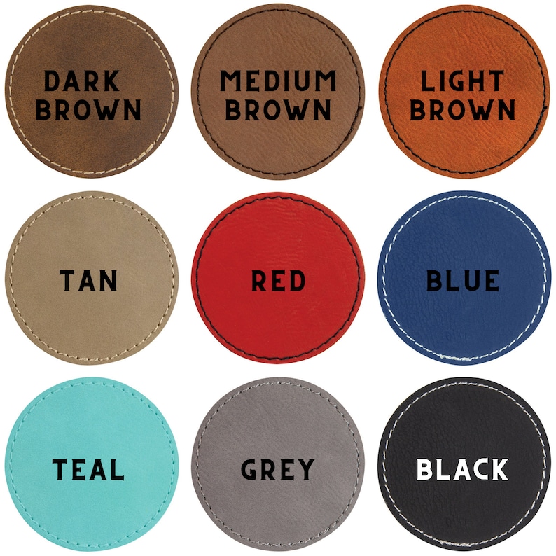 May include: Nine round leather coasters in various colors, including dark brown, medium brown, light brown, tan, red, blue, teal, grey, and black. Each coaster has a stitched edge and the color name is printed in black text.