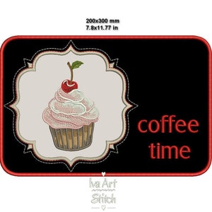 May include: Black and white embroidery design with a red cherry cupcake in a decorative frame and the text "coffee time" in red.