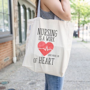 Nursing Is A Work Of Heart Nurse Tote Bag | RN Tote | Personalized Tote Bag | Nurse Gift RN Grad | Gift for Nursing Student | Nursing Gift